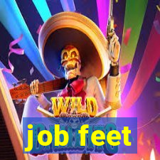 job feet